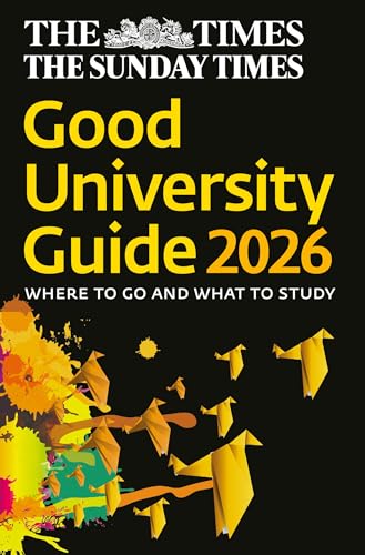 The Times Good University Guide 2026: Where To Go And What To Study