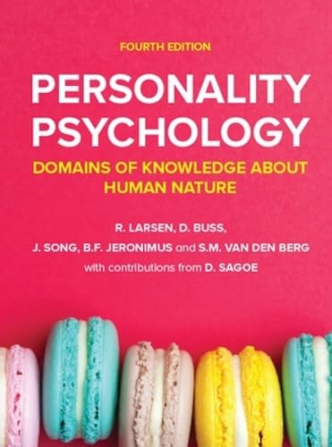 Personality Psychology: Domains Of Knowledge About Human Nature, 4E
