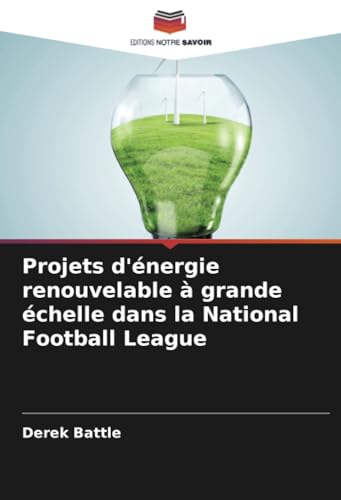 Projets D'Énergie Renouvelable À Grande Échelle Dans La National Football League