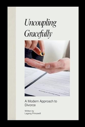 Uncoupling Gracefully: A Modern Approach To Divorce