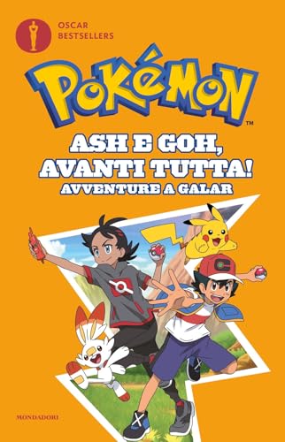 Ash E Goh, Avanti Tutta! Avventure A Galar. Pokémon