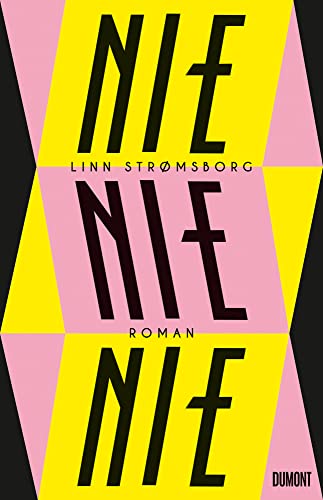 Nie, Nie, Nie: Roman