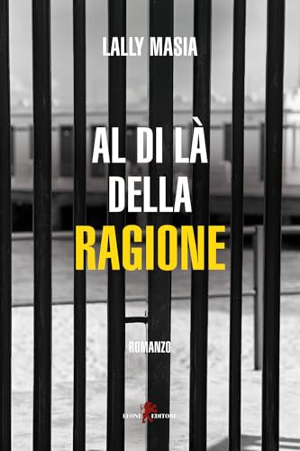Al Di Là Della Ragione