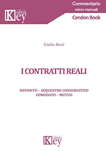 I Contratti Reali