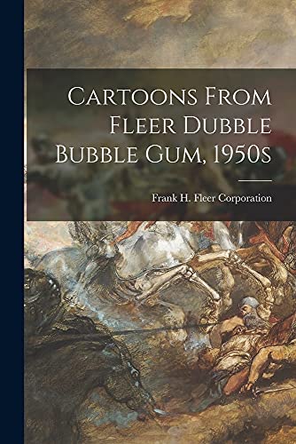 Cartoons From Fleer Dubble Bubble Gum, 1950S