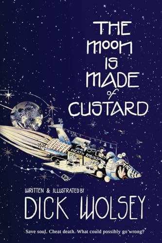 The Moon Is Made Of Custard: 1