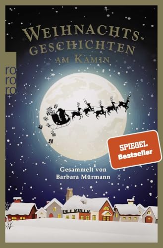 Weihnachtsgeschichten Am Kamin 34: Gesammelt Von Barbara Mürmann