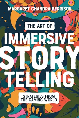 The Art Of Immersive Storytelling: Strategies From The Gaming World