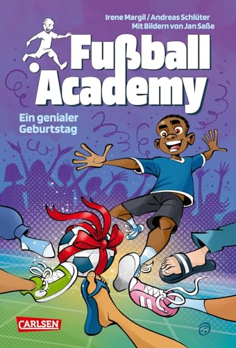 Fußball Academy 5: Ein Genialer Geburtstag: Spannendes Fußballbuch Ab 9 Jahren Über Ein Geburtstagsturnier An Einer Kicker-Talentschule