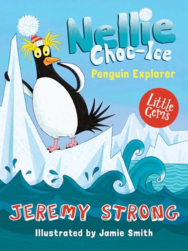 Nellie Choc-Ice, Penguin Explorer (Little Gems)