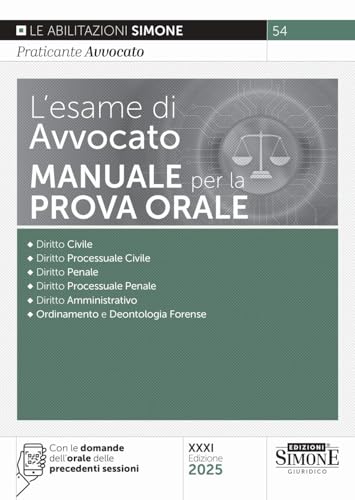 L'Esame Di Avvocato - Manuale Per La Prova Orale