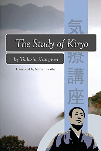 The Study Of Kiryo: Awakening The Symbiotic Healing Power