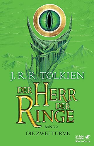 Der Herr Der Ringe - Die Zwei Türme: Neuüberarbeitung Und Aktualisierung Der Übersetzung Von Wolfgang Krege: 02