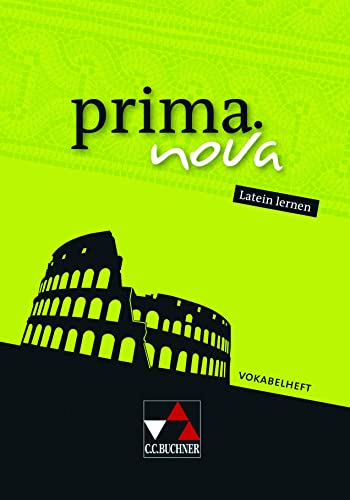 Prima.Nova Vokabelheft: Gesamtkurs Latein. Latein Lernen