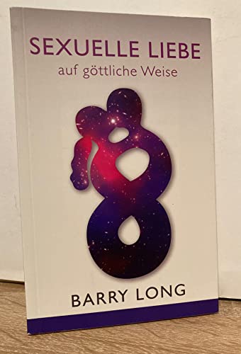 Sexuelle Liebe Auf Göttliche Weise