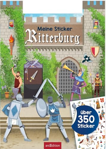 Meine Sticker-Ritterburg: Über 350 Sticker | Stickerheft Für Kinder Ab 4 Jahren