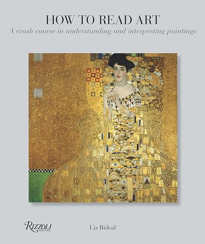 How To Read Art: A Crash Course In Understanding And Interpreting Paintings