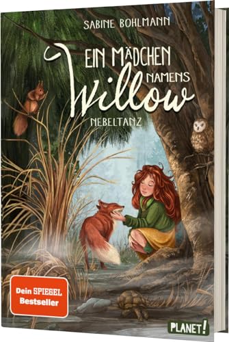 Ein Mädchen Namens Willow 4: Nebeltanz: Für Alle, Die Den Wald Lieben