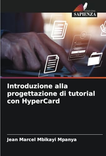 Introduzione Alla Progettazione Di Tutorial Con Hypercard