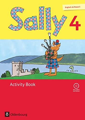 Sally 4. Schuljahr. Activity Book Mit Audio-Cd. Allgemeine Ausgabe (Neubearbeitung) - Englisch Ab Klasse 3: Allgemeine Ausgabe. Englisch Ab Klasse 3.