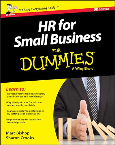 Hr For Small Business For Dummies: Uk Edition