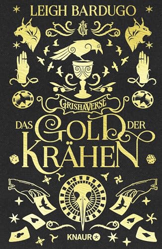 Das Gold Der Krähen: Roman | Hochwertig Veredelte Special Edition Mit Farbigem Buchschnitt Und Illustrationen