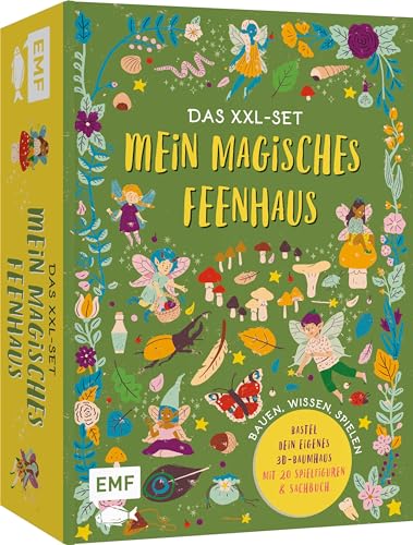 Das Xxl-Set - Bauen, Wissen, Spielen: Mein Magisches Feen-Haus: Bastel Dein Eigenes 3D-Baumhaus Mit Zauberhaften Feen Und Elfen Und Ihren Tierischen B