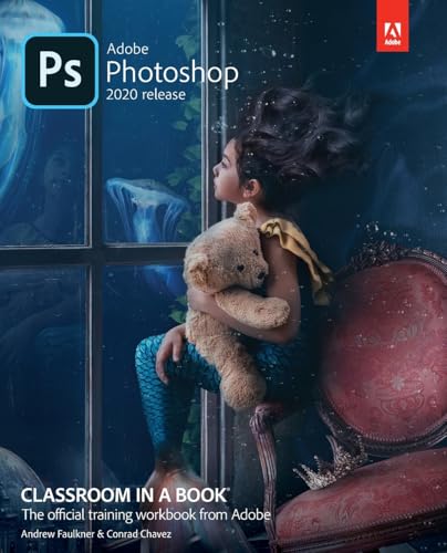 Adobe Photoshop Classroom In A Book