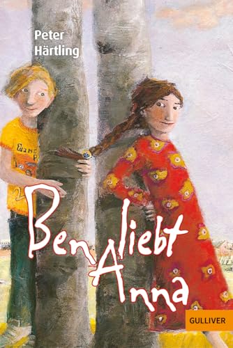 Ben Liebt Anna: Roman Für Kinder: 1099