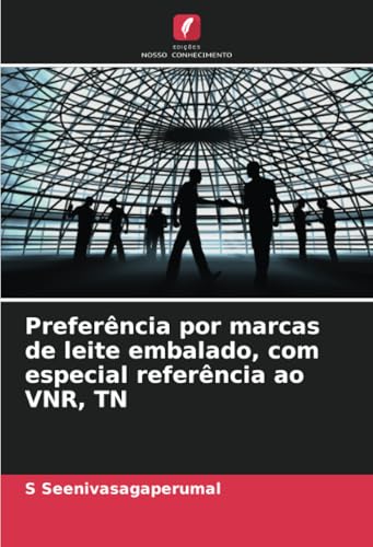 Preferência Por Marcas De Leite Embalado, Com Especial Referência Ao Vnr, Tn