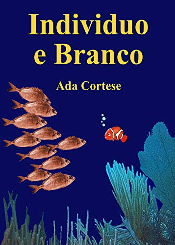Individuo E Branco