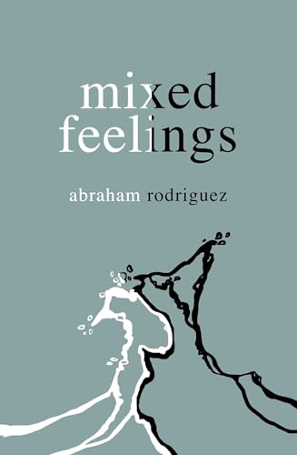 Mixed Feelings