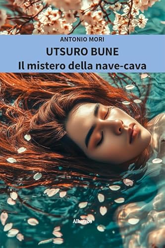 Utsuro Bune. Il Mistero Della Nave-Cava