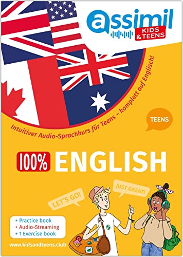 100% English: Teens: Intuitiver Audio-Sprachkurs Für Teens - Lehrbuch + Übungsheft + Audio-Streaming