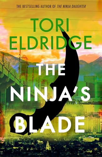 The Ninja'S Blade: Lily Wong #2
