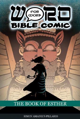 The Book Of Esther: Word For Word Bible Comic: World English Bible Translation