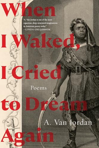 When I Waked, I Cried To Dream Again: Poems