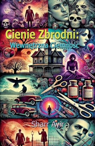 Cienie Zbrodni: Wewn¿Trzna Ciemno¿¿