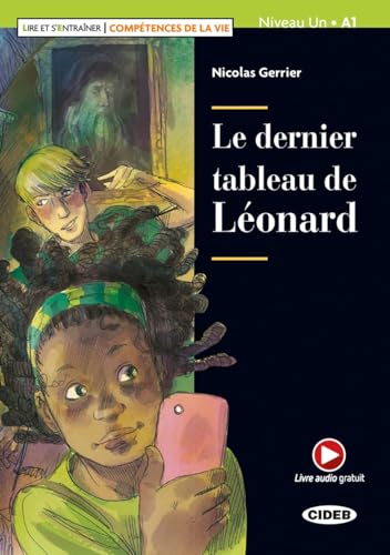 Le Dernier Tableau De Léonard: Buch + Audio-Angebot