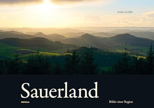 Sauerland: Bilder Einer Region