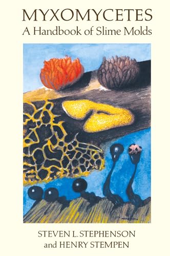 Myxomycetes: A Handbook Of Slime Molds