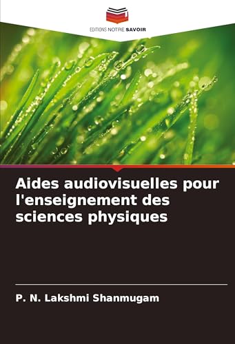 Aides Audiovisuelles Pour L'Enseignement Des Sciences Physiques