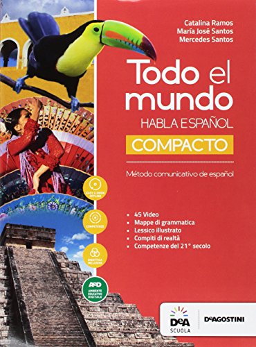 Todo El Mundo. Libro Del Alumno Y Cuaderno. Compacto. Per Le Scuole Superiori. Con E-Book. Con Espansione Online. Con Dvd-Rom [Lingua Spagnola]