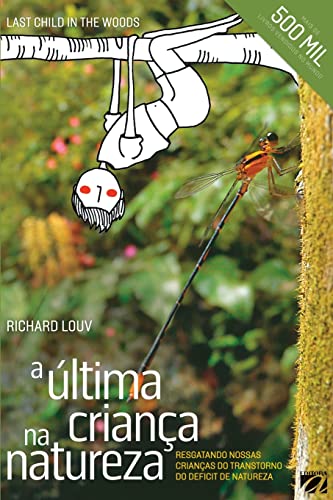 A Última Criança Na Natureza