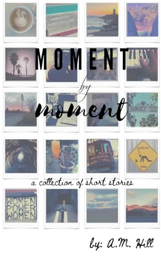 Moment By Moment