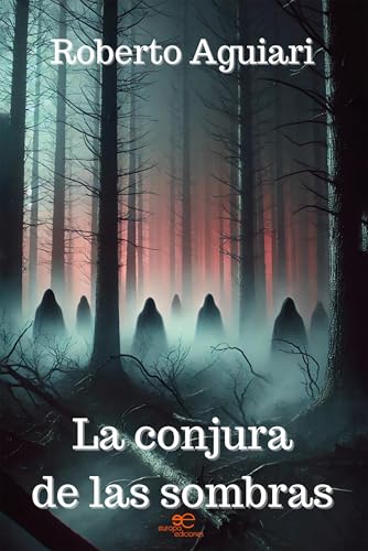 La Conjura De Las Sombras