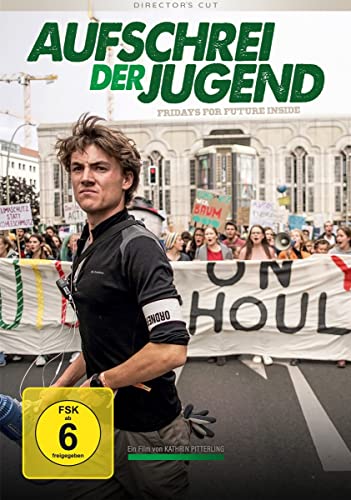 Aufschrei Der Jugend - Fridays For Future Inside