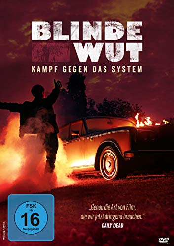 Blinde Wut - Kampf Gegen Das System