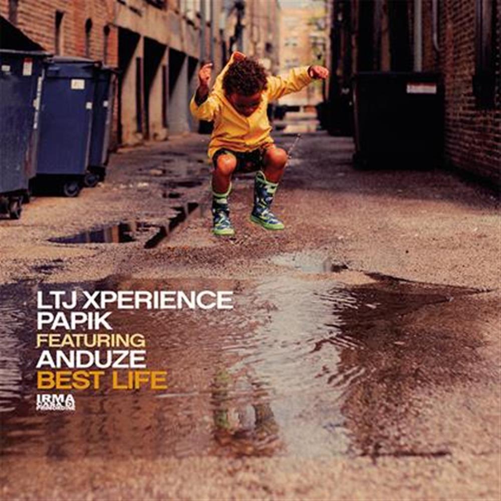 Best Life - Ltj Xperience & Papik (Vinile)
