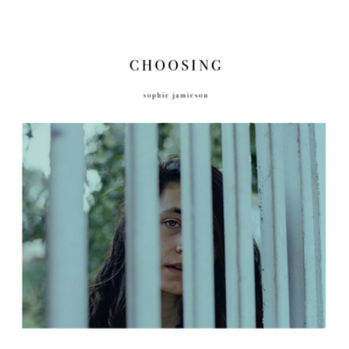 Sophie Jamieson Choosing (CD) Album